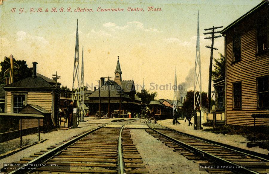 Postcard: New York, New Haven & Hartford Railroad Station, Leominster Centre, Massachusetts
